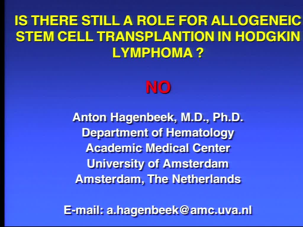 Debate: Is there still a role for allogeneicTX in Hodgkin Lymphoma?