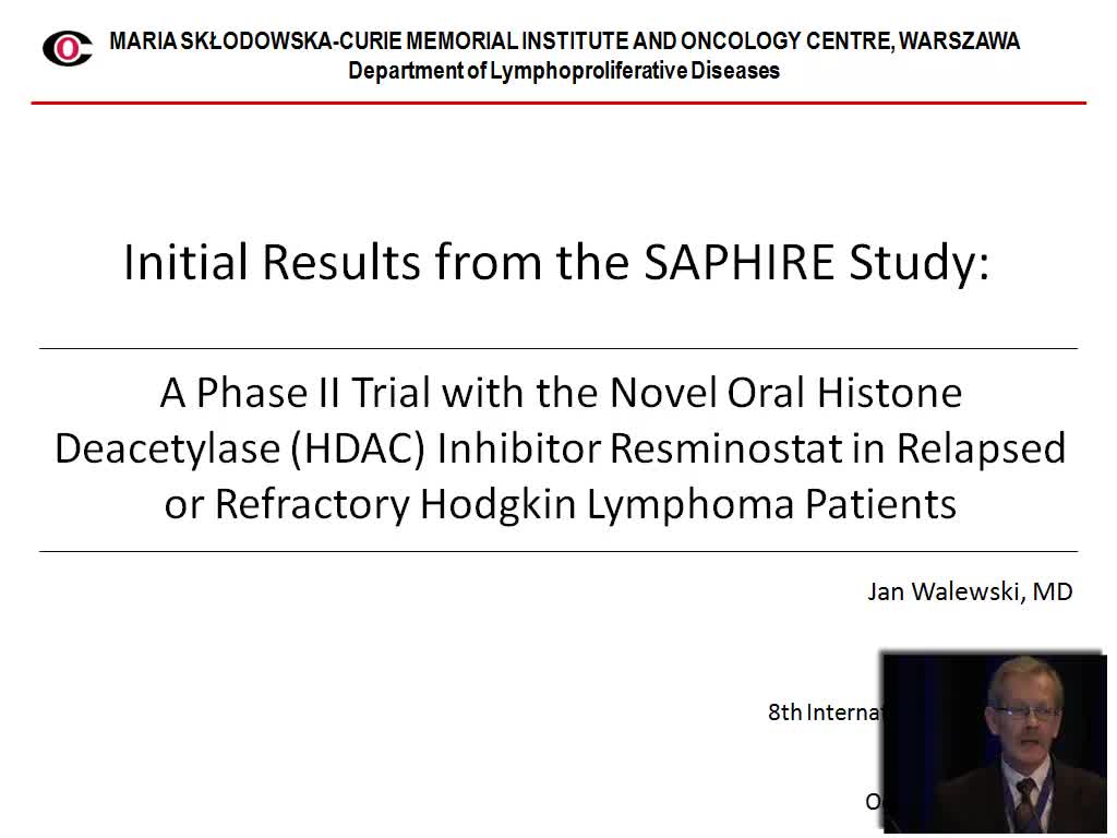 Initial Results from the SAPHIRE Study: a Phase II Trial with the Novel Oral Histone Deacetylase (HDAC) Inhibitor Resminostat in Relapsed or Refractory Hodgkin Lymphoma Patients